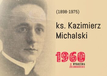 Ks. Kazimierz Michalski (1898-1975) – życie i działalność w Zielonej Górze [SYLWETKA]