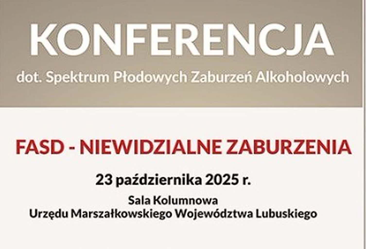 Specjaliści przyjadą do Zielonej Góry, aby rozmawiać o problematyce FASD