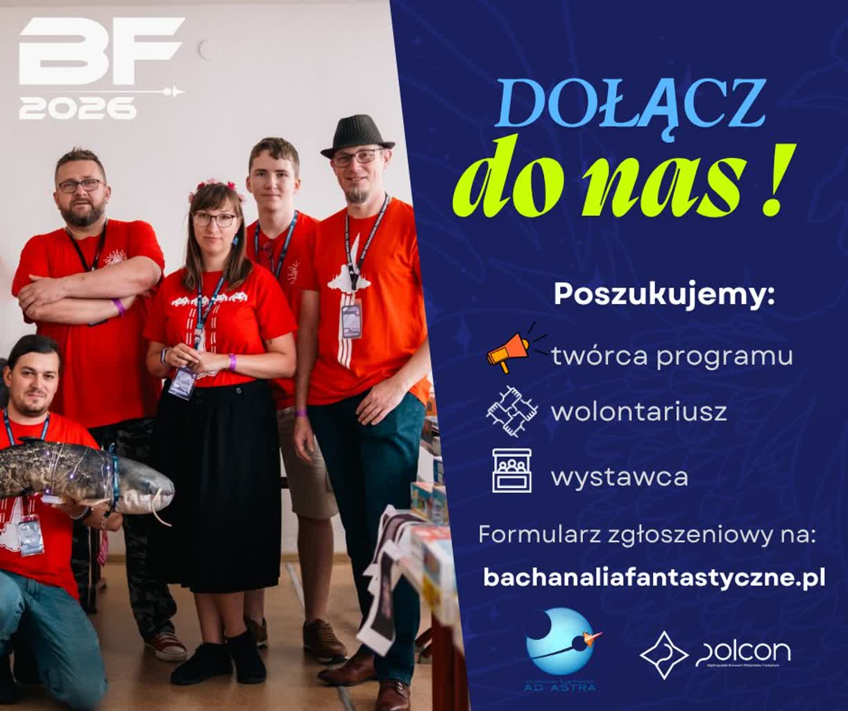 Trwa rekrutacja na Bachanalia Fantastyczne