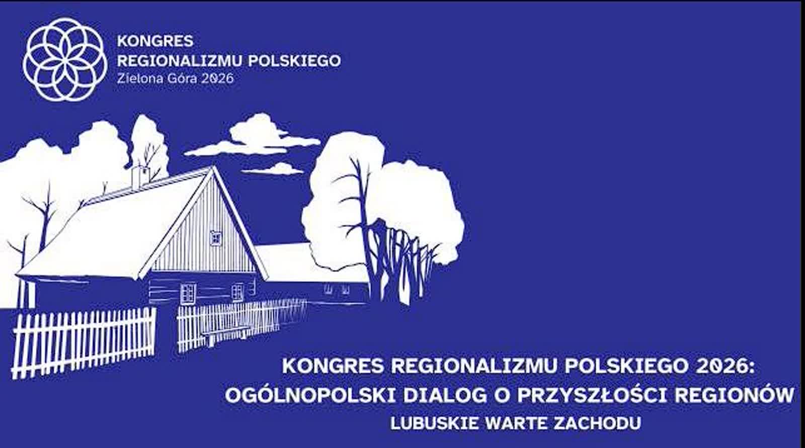 Kongres Regionalizmu Polskiego – Ogólnopolski dialog o przyszłości regionów