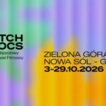 Fot. 24. Objazdowy Festiwal Filmowy Watch Docs - Zielona Góra, Nowa Sól, Gubin, Żary 2026/FB